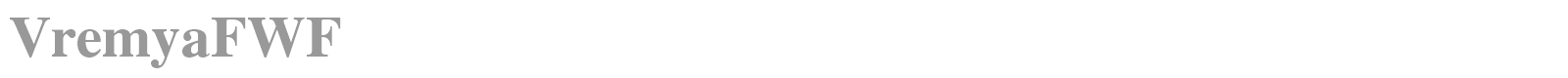 VremyaFWF font preview